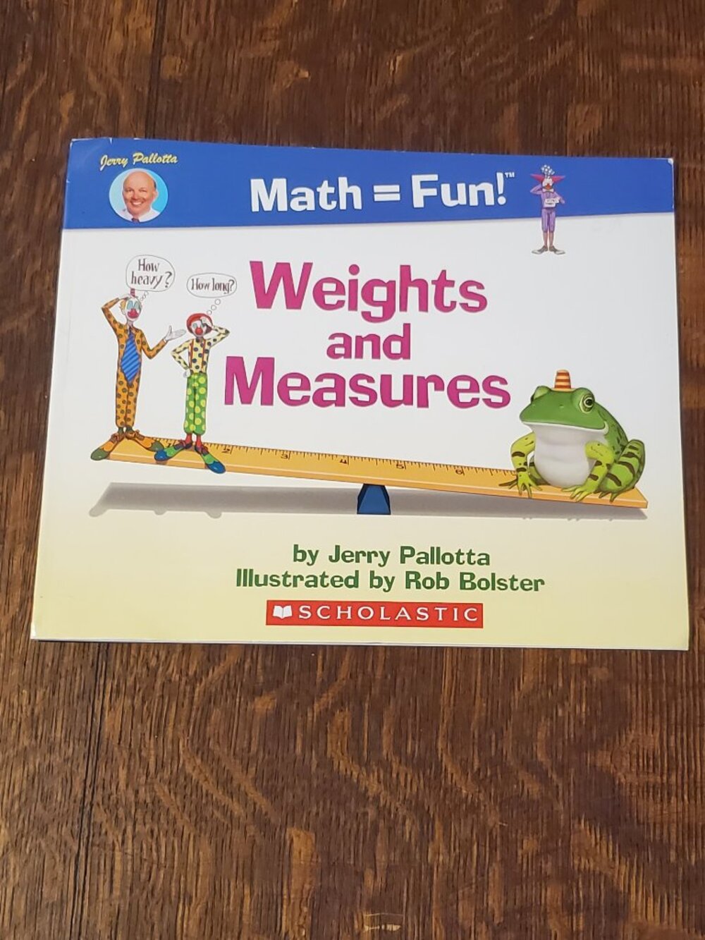 Weights and Measures Math = Fun: Children's paperback math picture book